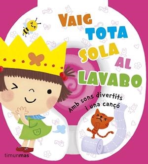 VAIG TOTA SOLA AL LAVABO - MUSICAL | 9788490572757
