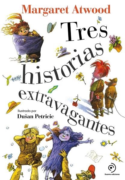 TRES HISTORIAS EXTRAVAGANTES | 9788418128394 | ATWOOD, MARGARET