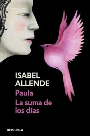 PAULA / LA SUMA DE LOS DIAS | 9788490625729 | ALLENDE , ISABEL