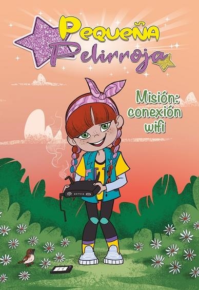 MISI#N: CONEXI#N WIFI (PEQUE#A PELIRROJA 2) | 9788448855802 | PEQUE#A PELIRROJA