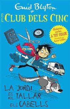 JORDI ES VOL TALLAR ELS CABELLS, LA | 9788426140944 | BLYTON, ENID