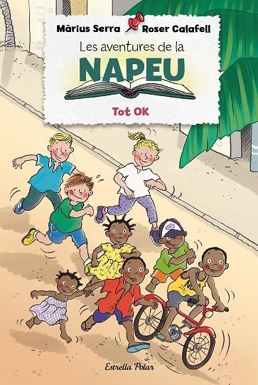 LES AVENTURES DE LA NAPEU. TOT OK | 9788418135309 | SERRA, MÀRIUS/CALAFELL, ROSER