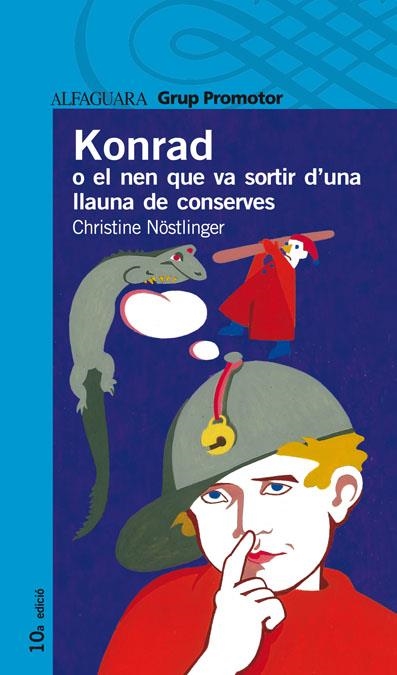 KONRAD O EL NEN QUE VA A SORTIR D'UNA LLAUNA DE CONSERVES | 9788484355199 | NOSTLINGER, CHRISTINE