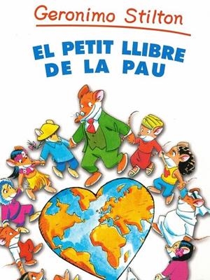 PETIT LLIBRE DE LA PAU, EL | 9788497089340 | STILTON, GERONIMO