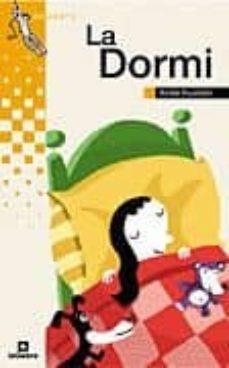 LA DORMI | 9788424695477 | PUJADAS, ROMA