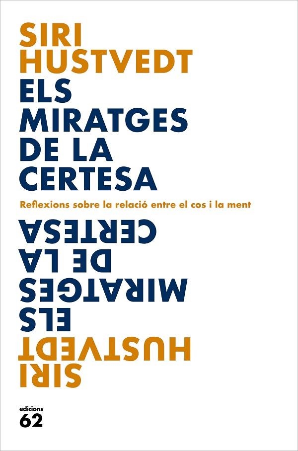 ELS MIRATGES DE LA CERTESA | 9788429779127 | HUSTVEDT, SIRI