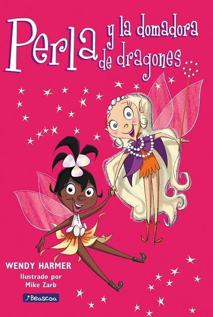 PERLA Y LA DOMADORA DE DRAGONES | 9788448821463 | HARMER, WENDY ; ZARB, MIKE