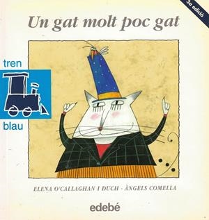 UN GAT MOLT POC GAT | 9788423637690 | O'CALLAGHAN, ELENA ; COMELLA, ANGELS