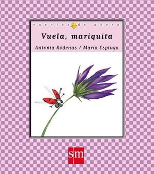 VUELA, MARIQUITA | 9788467521047 | RODENAS, MARIA ANTONIA