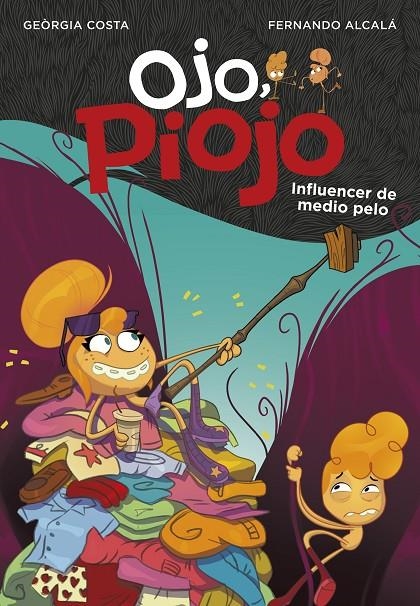 INFLUENCER DE MEDIO PELO (OJO, PIOJO 3) | 9788417922047 | ALCALÁ, FERNANDO/COSTA, GEÒRGIA