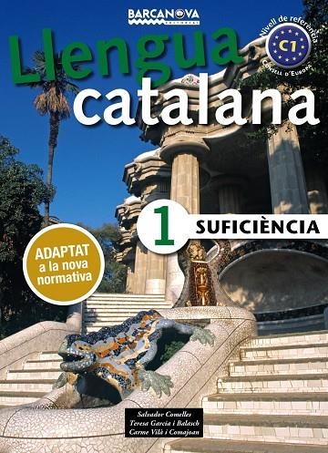 SUFICIÈNCIA 1. LLIBRE DE L ' ALUMNE | 9788448943615 | COMELLES, SALVADOR/GARCIA BALASCH, TERESA/VILÀ COMAJOAN, CARME