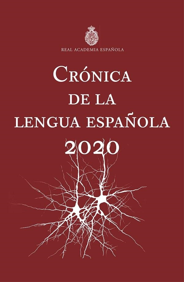 CRÓNICA DE LA LENGUA ESPAÑOLA | 9788467060690 | REAL ACADEMIA ESPAÑOLA/ASOCIACIÓN DE ACADEMIAS DE LA LENGUA ESPAÑOLA