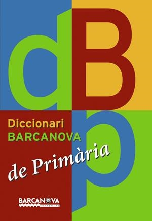 DICCIONARI BARCANOVA DE PRIMARIA | 9788448920661 | VARIOS