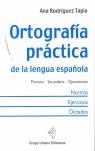 ORTOGRAFIA PRACTICA | 9788493245955 | RODRIGUEZ TAPIA, ANA