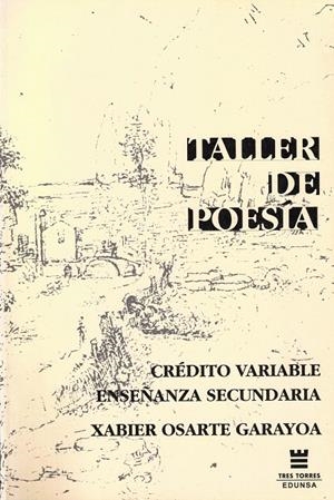 TALLER DE POESIA | 9788477471707 | OSARTE GARAYOA, XABIER