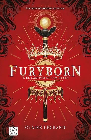 FURYBORN 3. EL CASTIGO DE LOS REYES | 9788408226802 | LEGRAND, CLAIRE