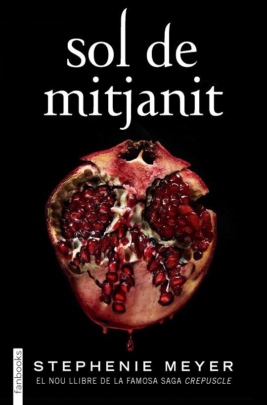 SOL DE MITJANIT | 9788418327162 | MEYER, STEPHENIE