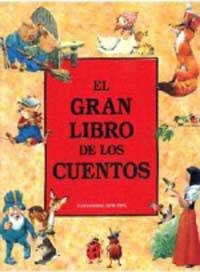 GRAN LIBRO DE LOS CUENTOS, EL | 9788427217713 | ANÓNIMAS Y COLECTIVAS