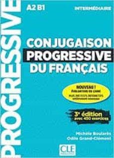 CONJUGAISON PROGRESSIVE DU FRANÇAIS - NIVEAU INTERMÉDIARE - LIVRE + CD - 3ª EDIT | 9782090351910 | BOULARES, MICHÈLE