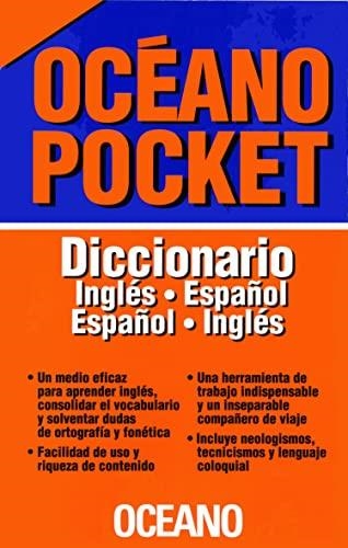 DICCIONARIO INGLÉS-ESPAÑOL ESPAÑOL-INGLÉS. OCÉANO POCKET | 9788449453403 | OBRA COLECTIVA ARTÍCULO 8 LPI (VARIOS AUTORES)