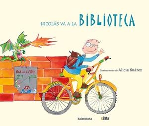 NICOLÁS VA A LA BIBLIOTECA | 9788484643319 | ASOCIACIÓN B.A.T.A.