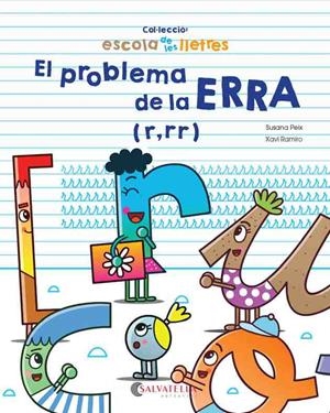 EL PROBLEMA DE LA ERRA | 9788417091316 | PEIX CRUZ, SUSANA/RAMIRO I GRANOLLERS, XAVI