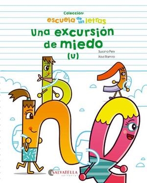 UNA EXCURSIÓN DE MIEDO | 9788417091712 | PEIX CRUZ, SUSANA