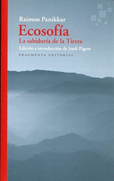 ECOSOFÍA | 9788417796518 | PANIKKAR ALEMANY, RAIMON