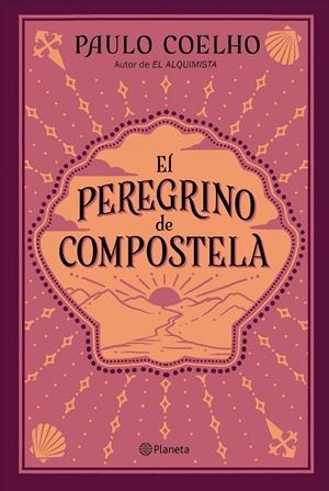EL PEREGRINO DE COMPOSTELA | 9788408240051 | COELHO, PAULO