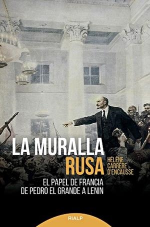 LA MURALLA RUSA | 9788432153525 | CARRÈRE D'ENCAUSSE, HÉLÈNE