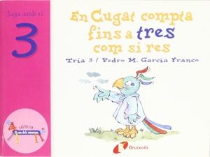 EN CUGAT COMPTA FINS A TRES COM SI RES | 9788483041543 | GARCIA FRANCO, PEDRO M.