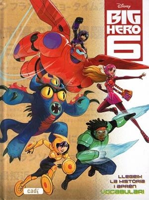 BIG HERO 6-CLADNY-(CT) | 9788447461646 | WALT DISNEY COMPANY