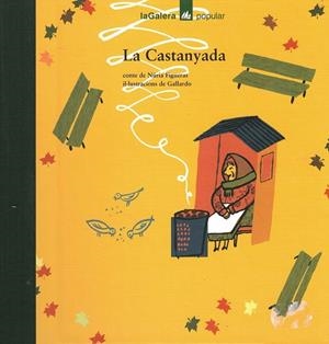 CASTANYADA, LA | 9788424614942 | FIGUERAS, NURIA/ GALLARDO