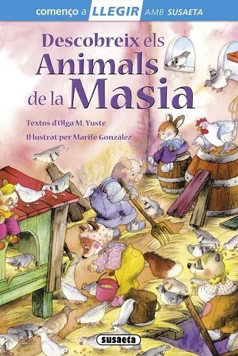 DESCOBREIX ANIMALS DE LA MASIA | 9788467732856 | MARTÍNEZ YUSTE, OLGA