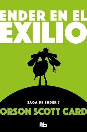 ENDER EN EL EXILIO (SAGA DE ENDER 5) | 9788490707906 | CARD, ORSON SCOTT