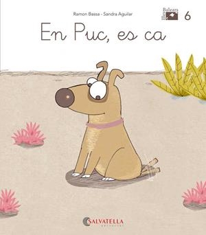 DE MICA EN MICA  6. EN PUC ES CA | 9788484129578 | BASSA I MARTÍN, RAMON