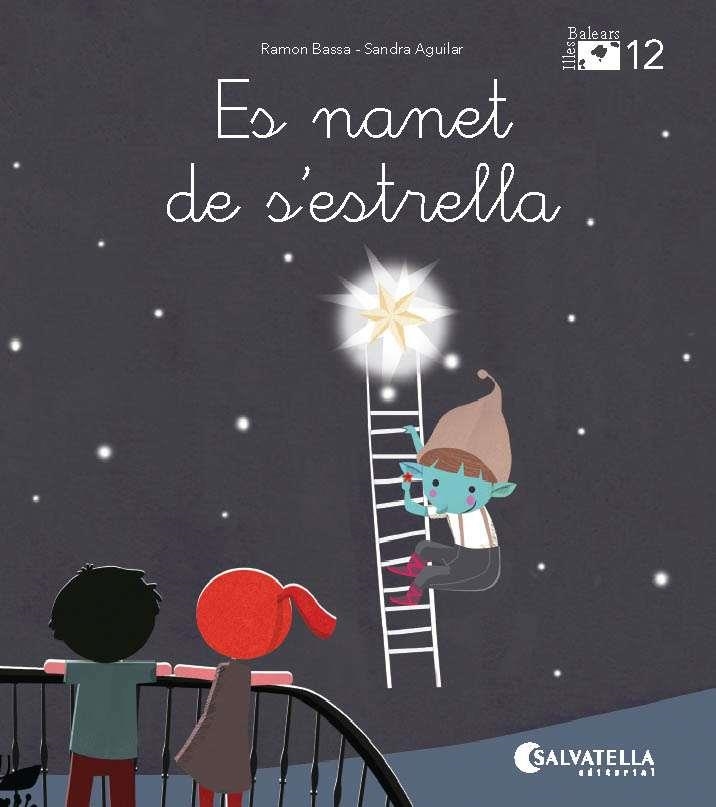 DE MICA EN MICA 12. ES NANET DE S'ESTRELLA | 9788484129639 | BASSA I MARTÍN, RAMON