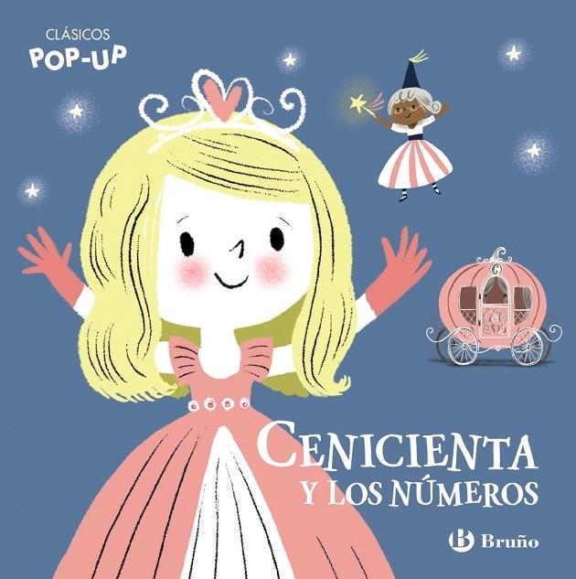 CLÁSICOS POP-UP. CENICIENTA Y LOS NÚMEROS | 9788469629000 | VARIOS AUTORES
