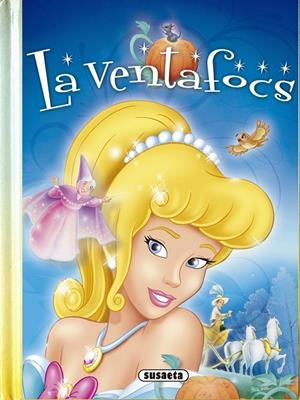 LA VENTAFOCS-EL LLINBRE DE LA SELVA | 9788467759990 | SUSAETA, EQUIP