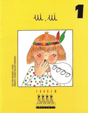 UI, UI (XINO XANO) | 9788481310146 | MASGRAU I PLANA, FINA ; BELLVER FERRANDO, LOURDES