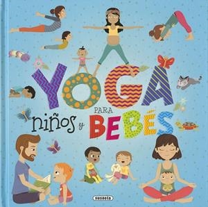 YOGA PARA NIÑOS Y BEBÉS | 9788467767797 | KREIMER, ARIELA