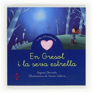 GRESOL I LA SEVA ESTRELLA, EN | 9788466130295 | IBARROLA , BEGOÑA