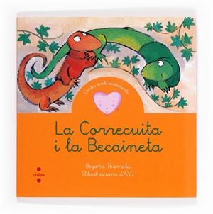 LA CORRECUITA I LA BECAINETA | 9788466131643 | IBARROLA LOPEZ DE DAVALILLO, BEGOÑA (1945- ) [VER
