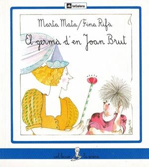 GERMA D'EN JOAN BRUT,EL | 9788424622428 | MATA, MARTA-RIFA, FINA