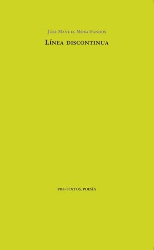 LÍNEA DISCONTINUA | 9788418178115 | MORA FANDOS, JOSÉ MANUEL