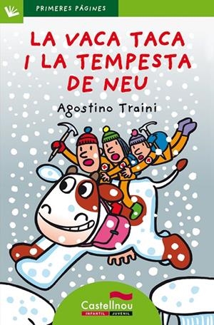 VACA TACA I LA TEMPESTA DE NEU 17 (LLETRA PAL) | 9788489625587 | TRAINI, AGOSTINO