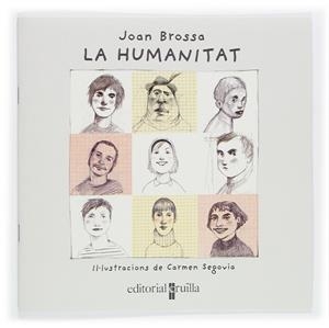LA HUMANITAT | 9788466111225 | BROSSA, JOAN