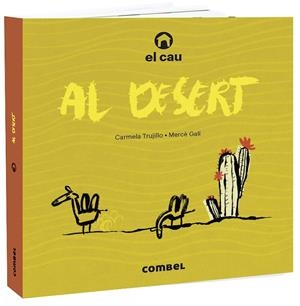 EL CAU AL DESERT | 9788491015703 | TRUJILLO, CARMELA