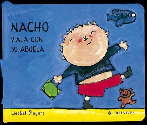 NACHO VIAJA CON SU ABUELA | 9788426346223 | SLEGERS, LIESBET