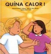 QUINA CALOR | 9788478873395 | MARTI I SOLANES, MONTSERRAT